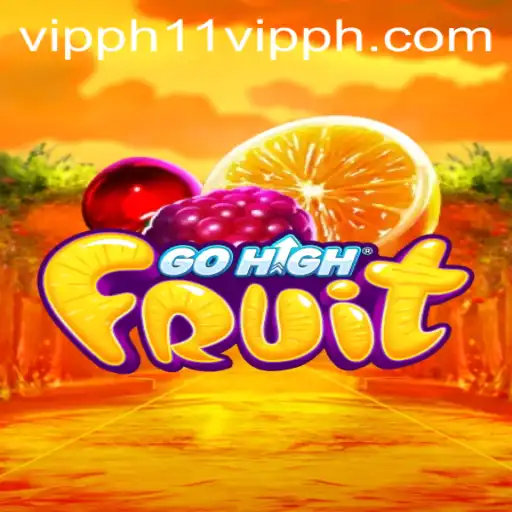 Explore the Exciting World of GoHighFruit: A Modern Twist on Classic Fruit Gaming