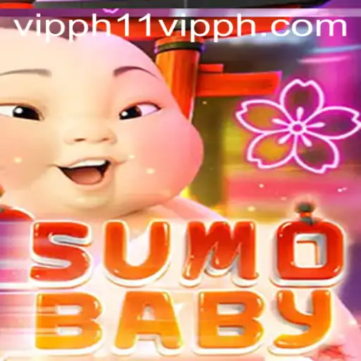 Exploring SumoBaby: A Unique Gaming Experience for 11 VIPPH Enthusiasts
