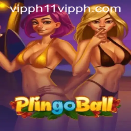 Discover the Exciting World of Plingoball and the Strategy Behind '11 Vipph'