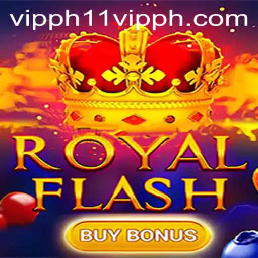 RoyalFlashBuyBonus: An Immersive Gaming Experience with 11 VIPPH