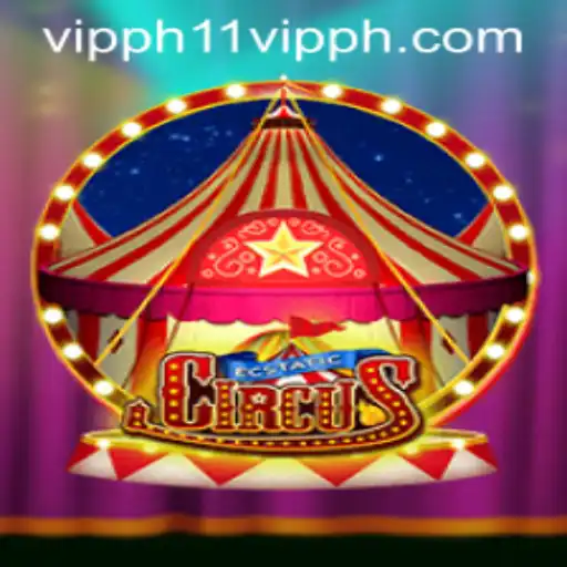 Unveiling EcstaticCircus: A Dynamic Journey into the World of 11 VIPPH