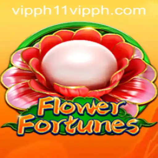 Exploring FlowerFortunes: The Ultimate Guide to Mastering 11 VIPPH