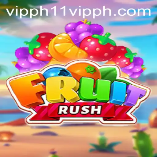 Unleashing the Excitement of FruitRush: A Game Changer with 11 VIPPH
